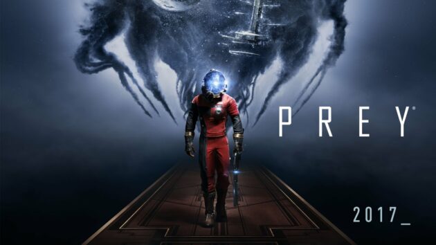 PREY - Most Anticipated games of 2017