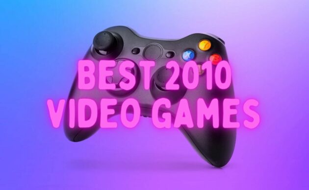 Best 2010 video games