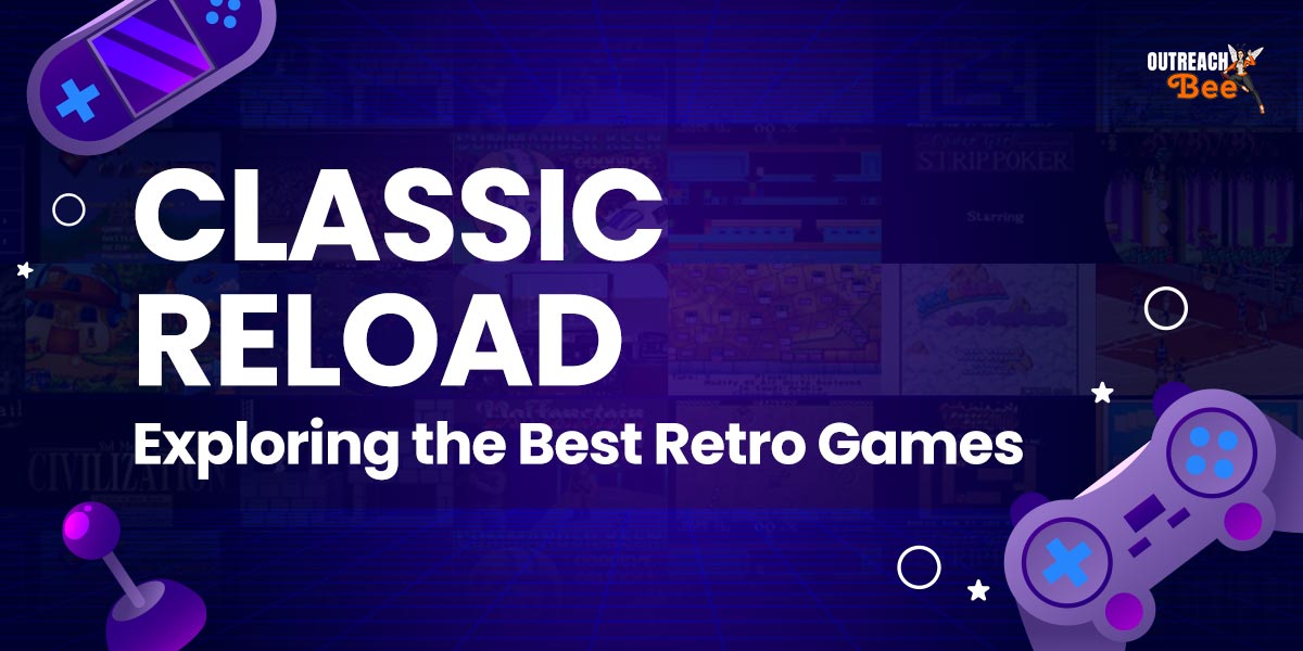 Classic Reload Exploring the Best Retro Games Here at vGamerz